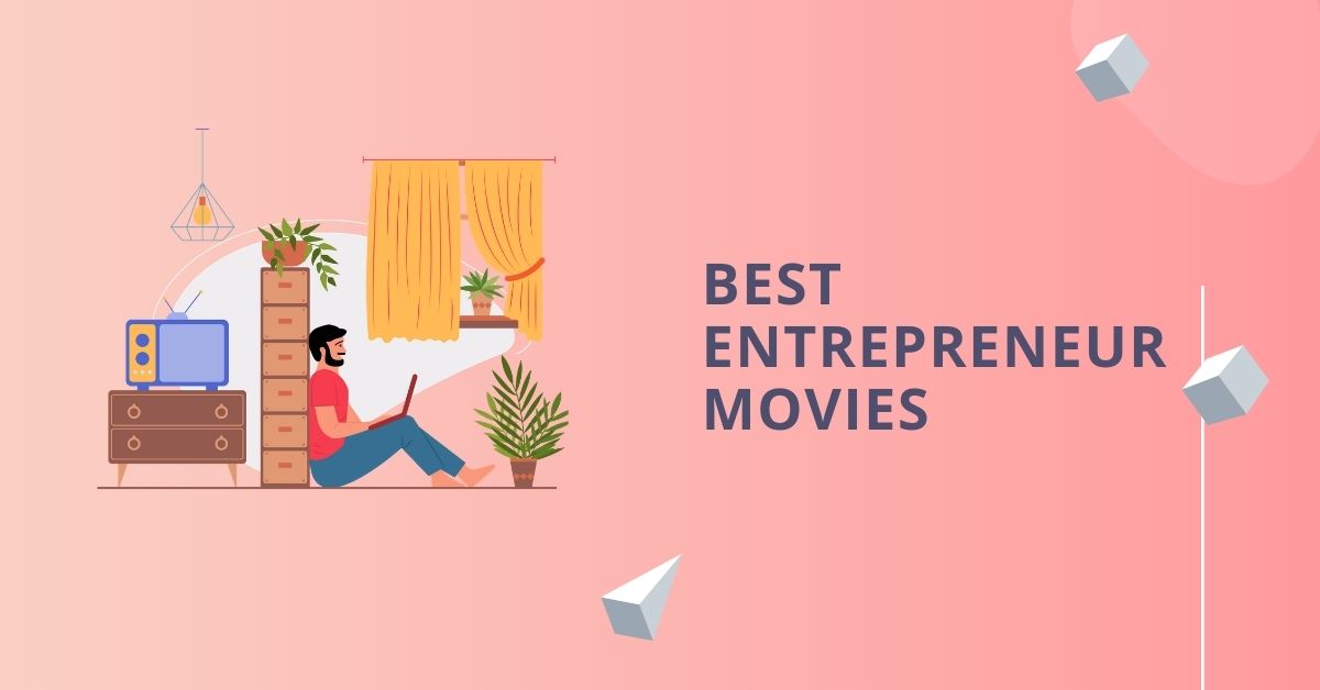 best entrepreneur movies