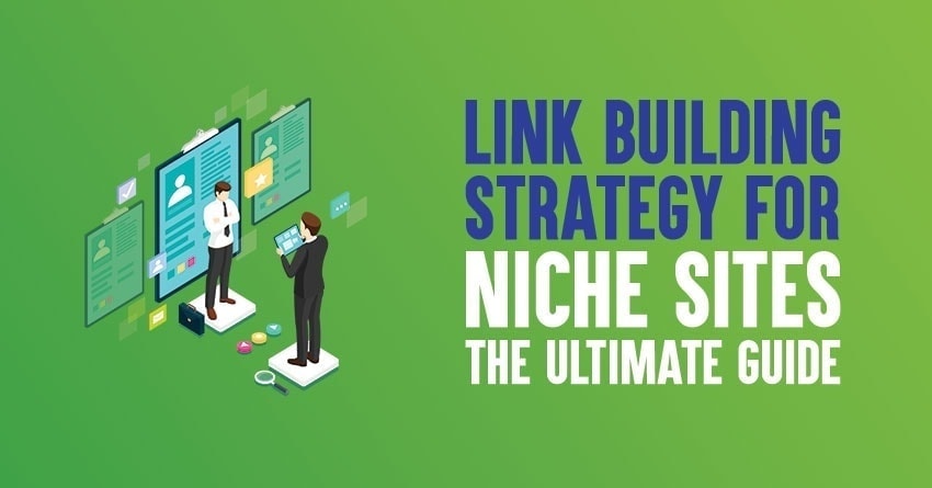 Link Building Strategy for Niche Sites