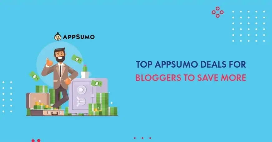 40+ Best AppSumo Deals for Bloggers to Grab in December 2023 [Lifetime Deals]