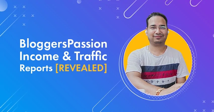 BloggersPassion Traffic and Income Report