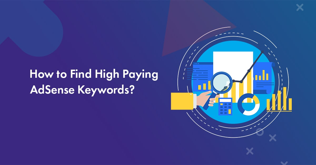 The Fastest Way to Find High Paying (CPC) Google AdSense Keywords in 2023