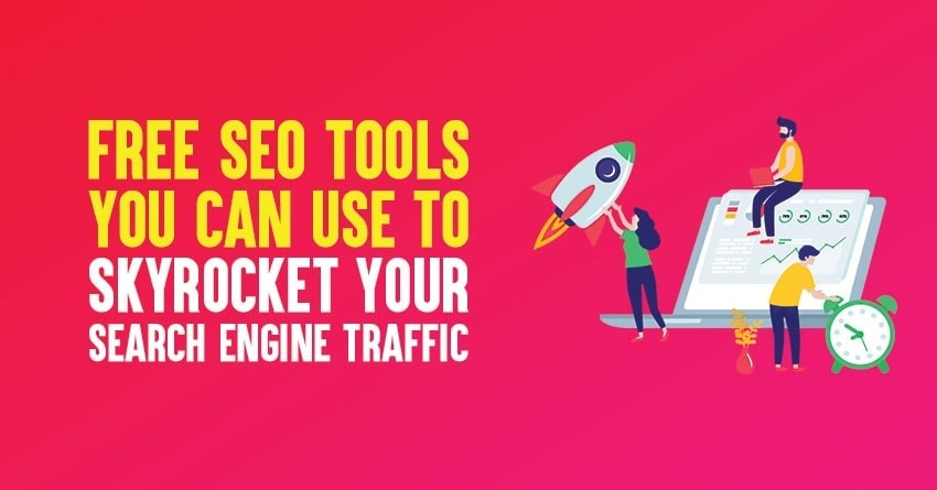 29 Best FREE SEO Tools You Can Use to Skyrocket Your Search Engine Traffic in 2023