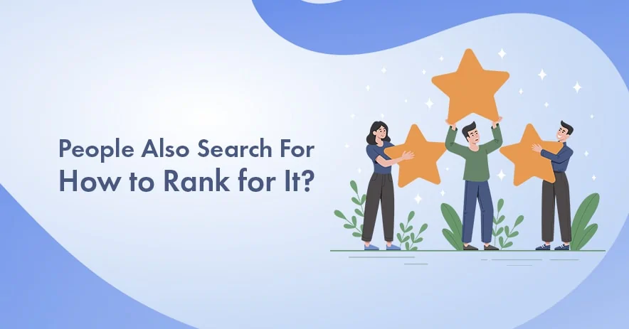 People Also Search For (PASF) Keywords