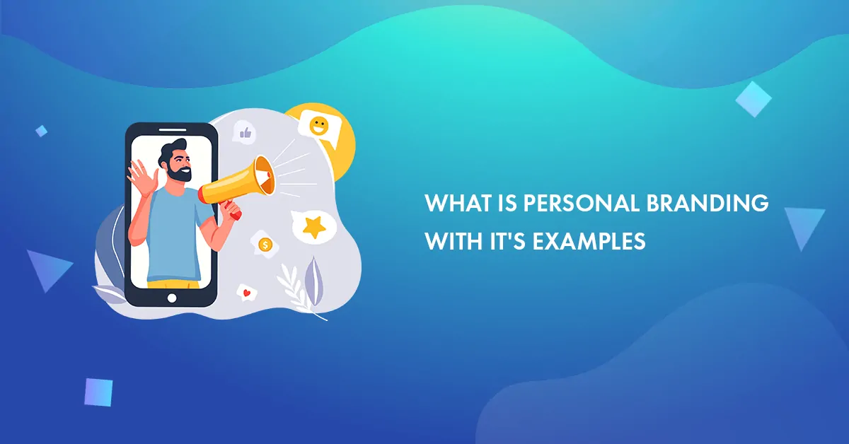 What is Personal Branding with Personal Brand Examples in 2023