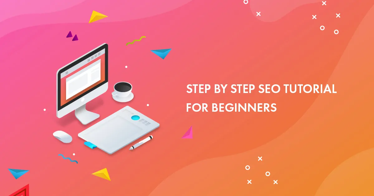 Step by Step SEO Tutorial 2023 for Beginners [Our 12 yrs traffic stats included]