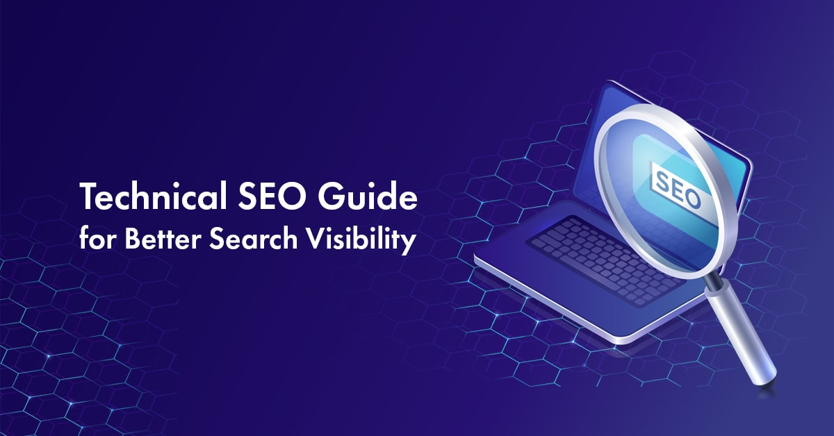 Technical SEO Guide for 2023 to Improve Search Visibility And User Experience