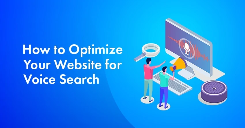 Voice Search SEO 2023: How to Optimize Your Website for Voice Search Like A PRO?